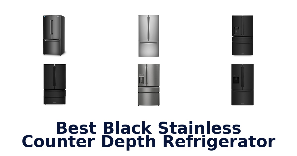 best black stainless counter depth refrigerator