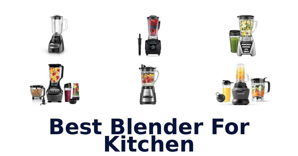best blender for kitchen