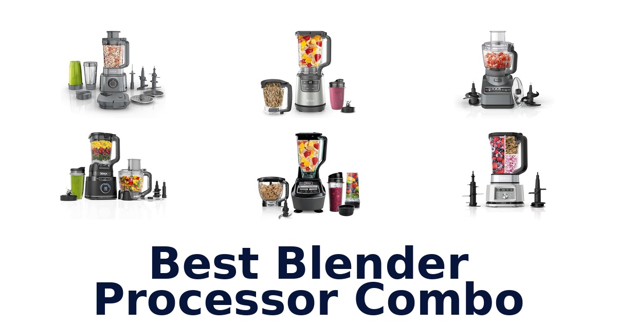 best blender processor combo