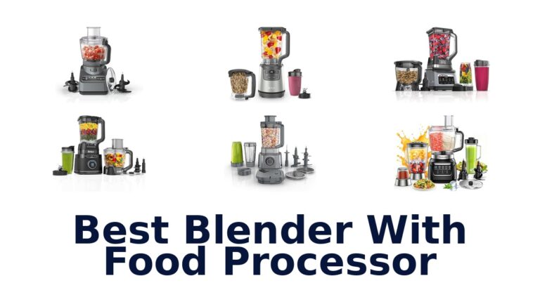 best blender with food processor