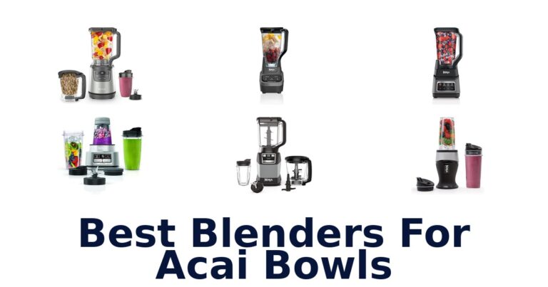 best blenders for acai bowls