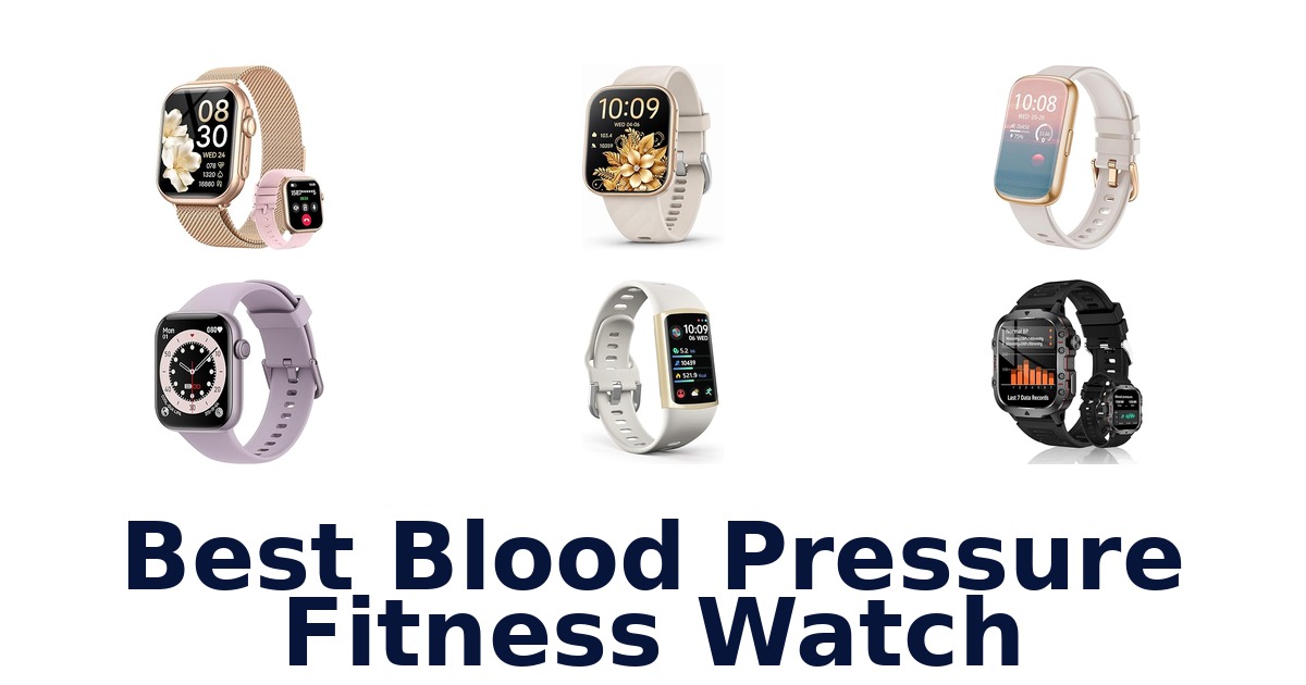 best blood pressure fitness watch