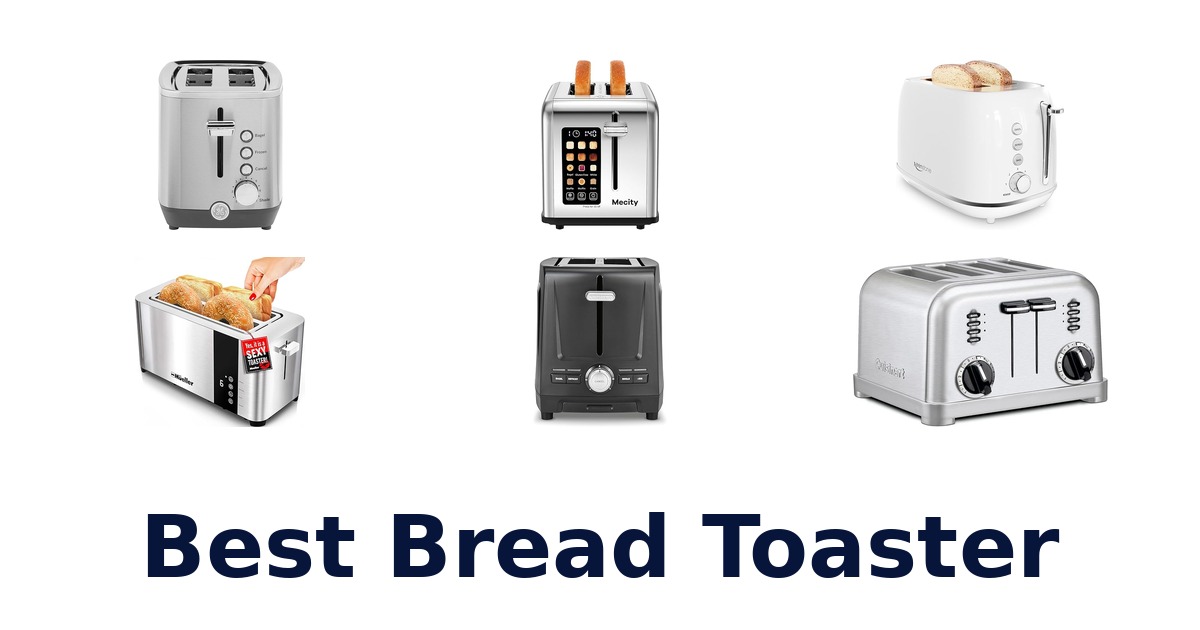 best bread toaster
