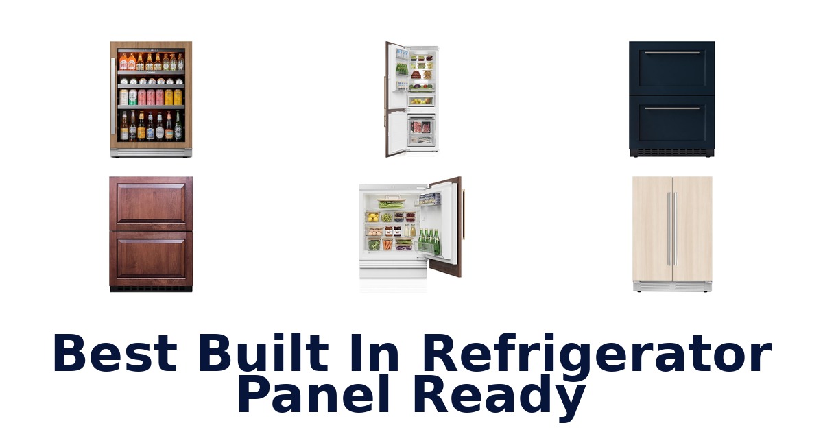best built in refrigerator panel ready