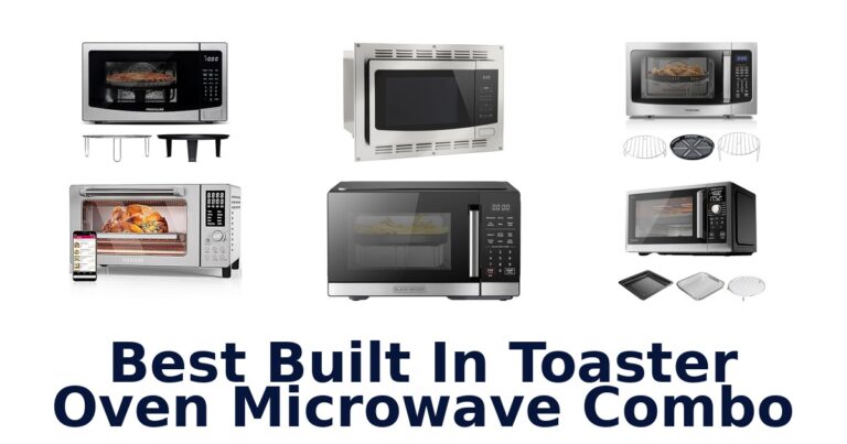 best built in toaster oven microwave combo