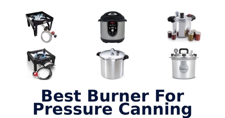 best burner for pressure canning