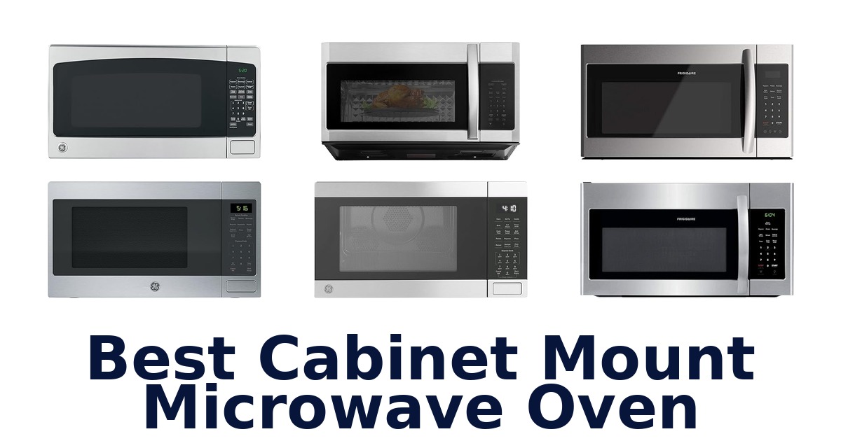 best cabinet mount microwave oven