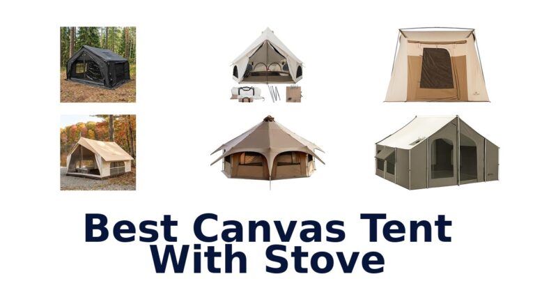 best canvas tent with stove