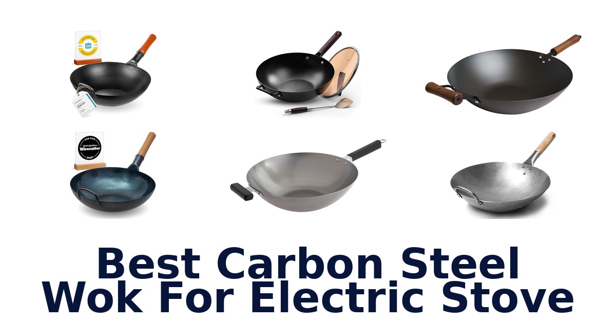best carbon steel wok for electric stove