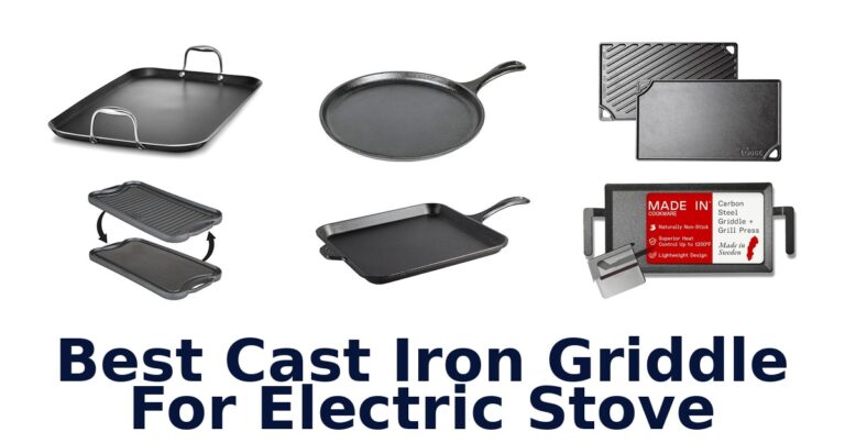 best cast iron griddle for electric stove