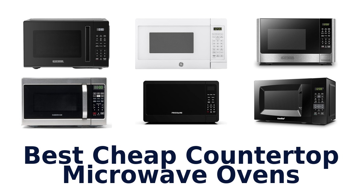 best cheap countertop microwave ovens