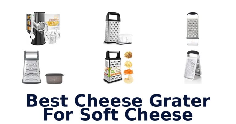 best cheese grater for soft cheese