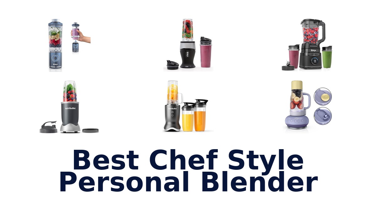 best chef style personal blender