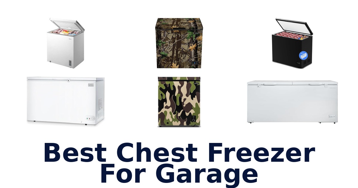 best chest freezer for garage