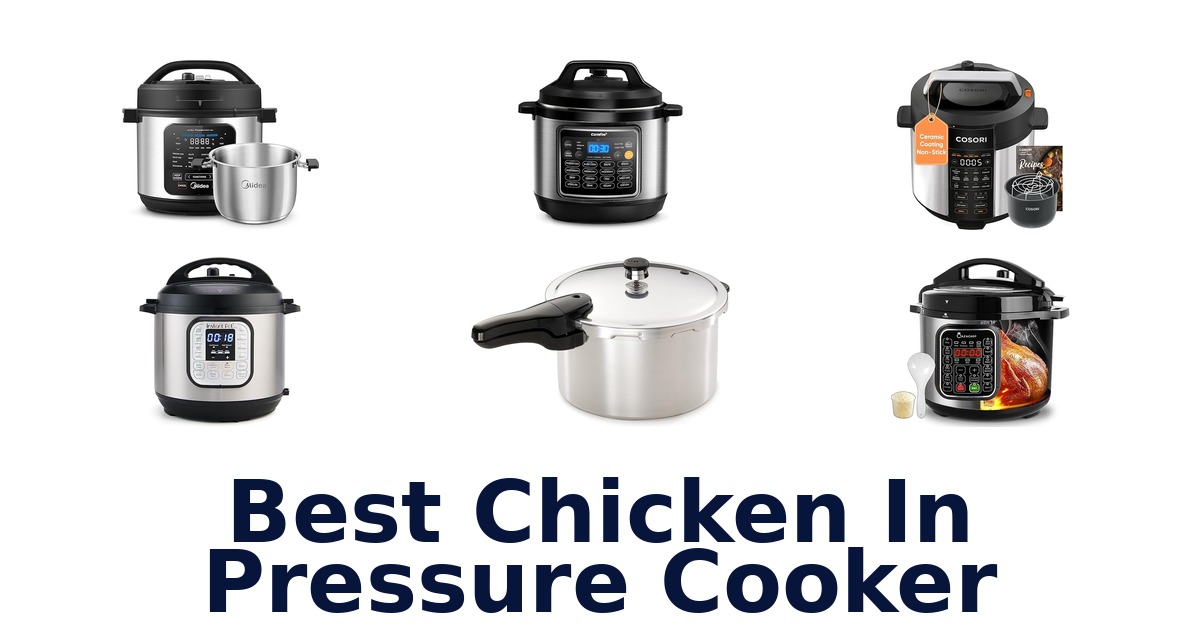 best chicken in pressure cooker
