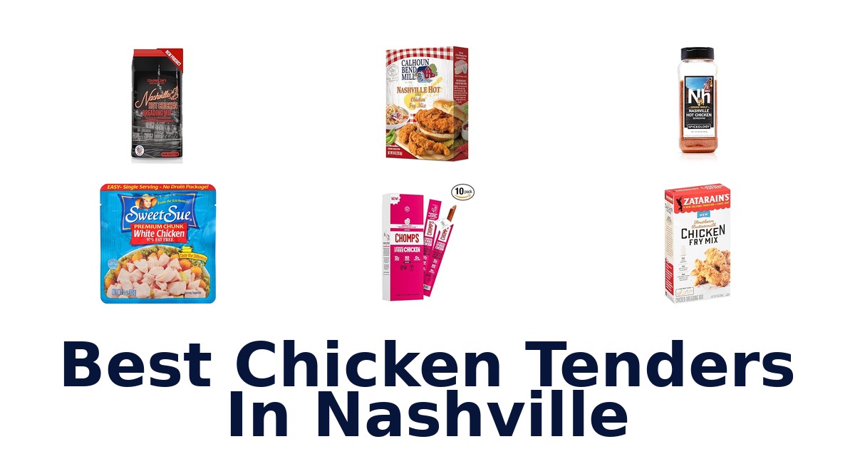best chicken tenders in nashville