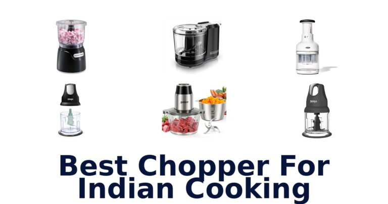 best chopper for indian cooking