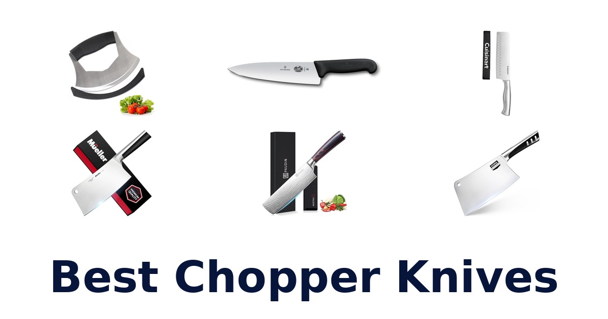 best chopper knives