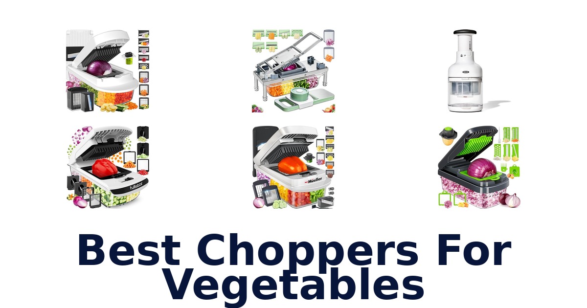best choppers for vegetables