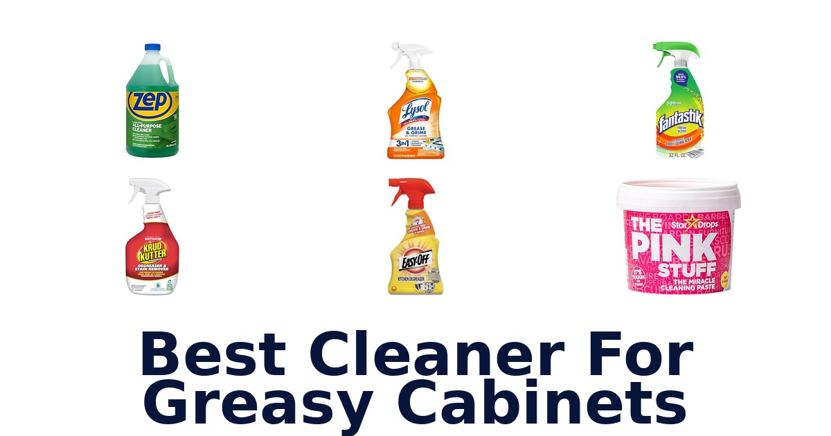 best cleaner for greasy cabinets