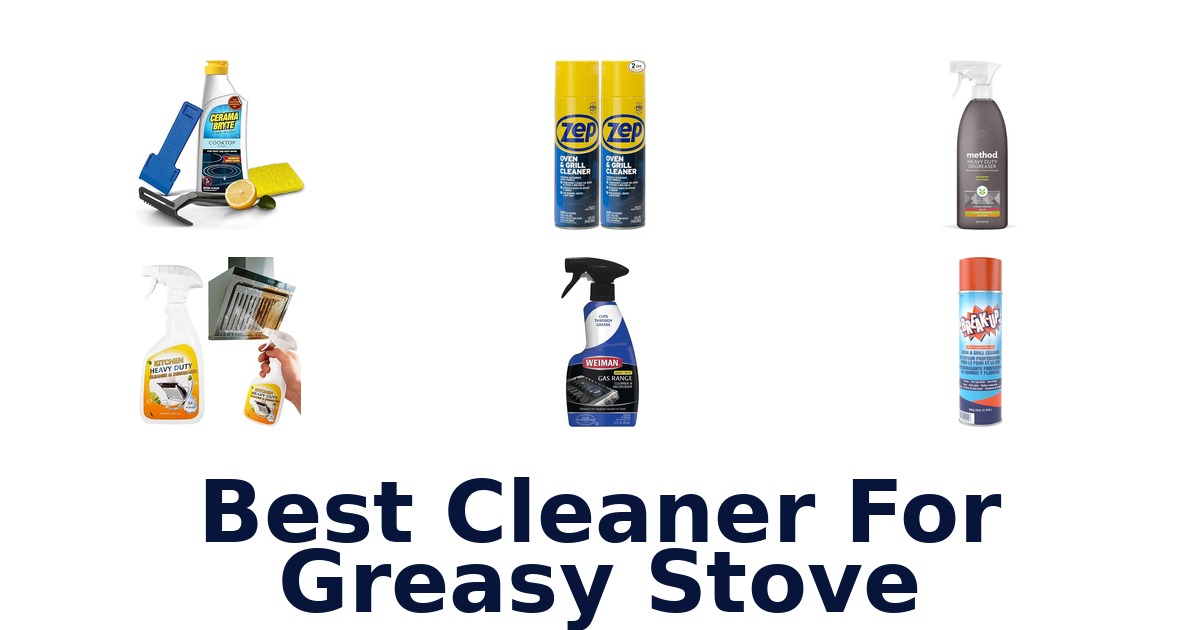 best cleaner for greasy stove