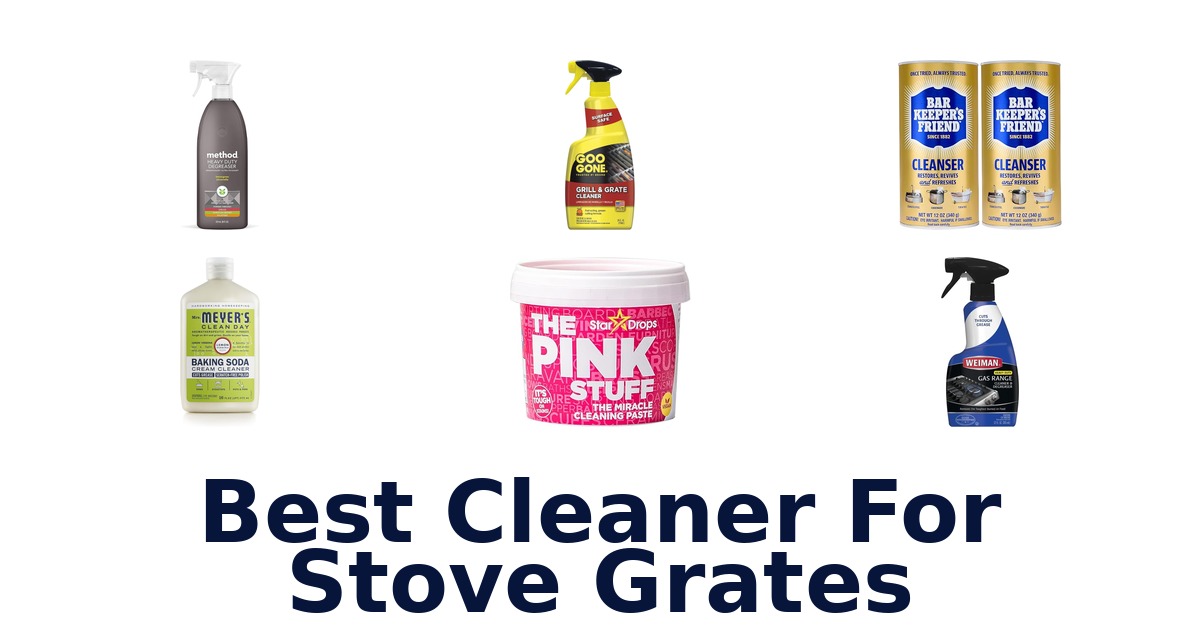 best cleaner for stove grates