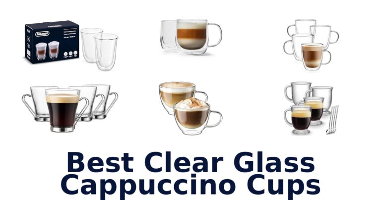 best clear glass cappuccino cups