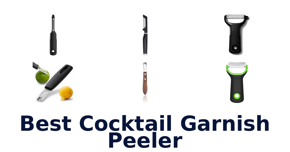best cocktail garnish peeler