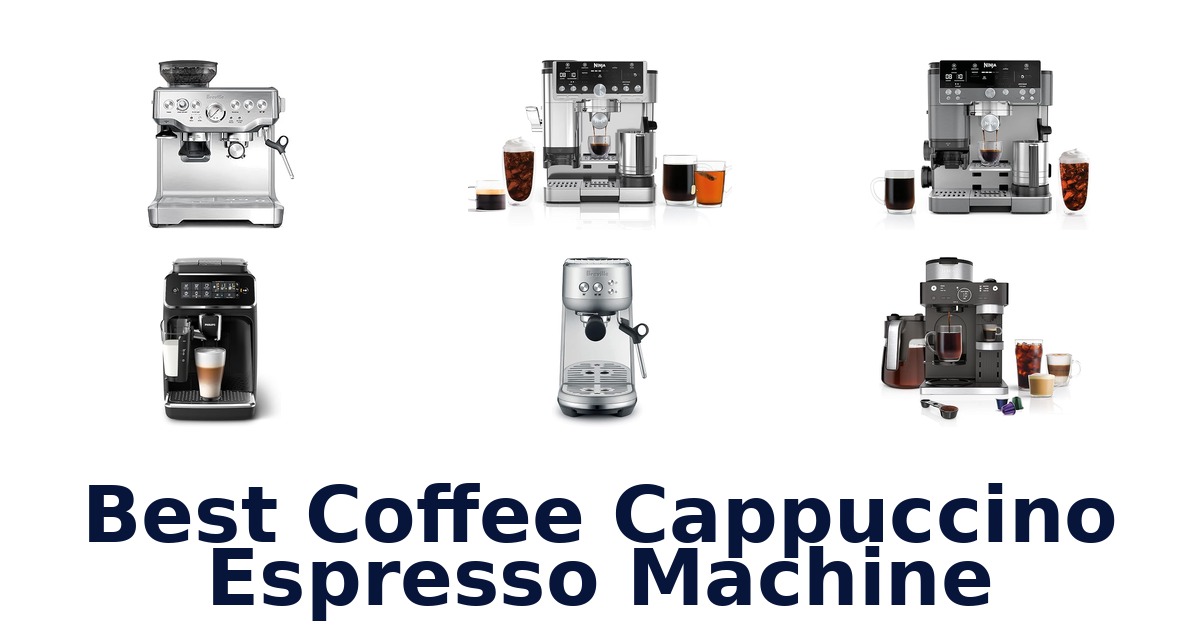 best coffee cappuccino espresso machine