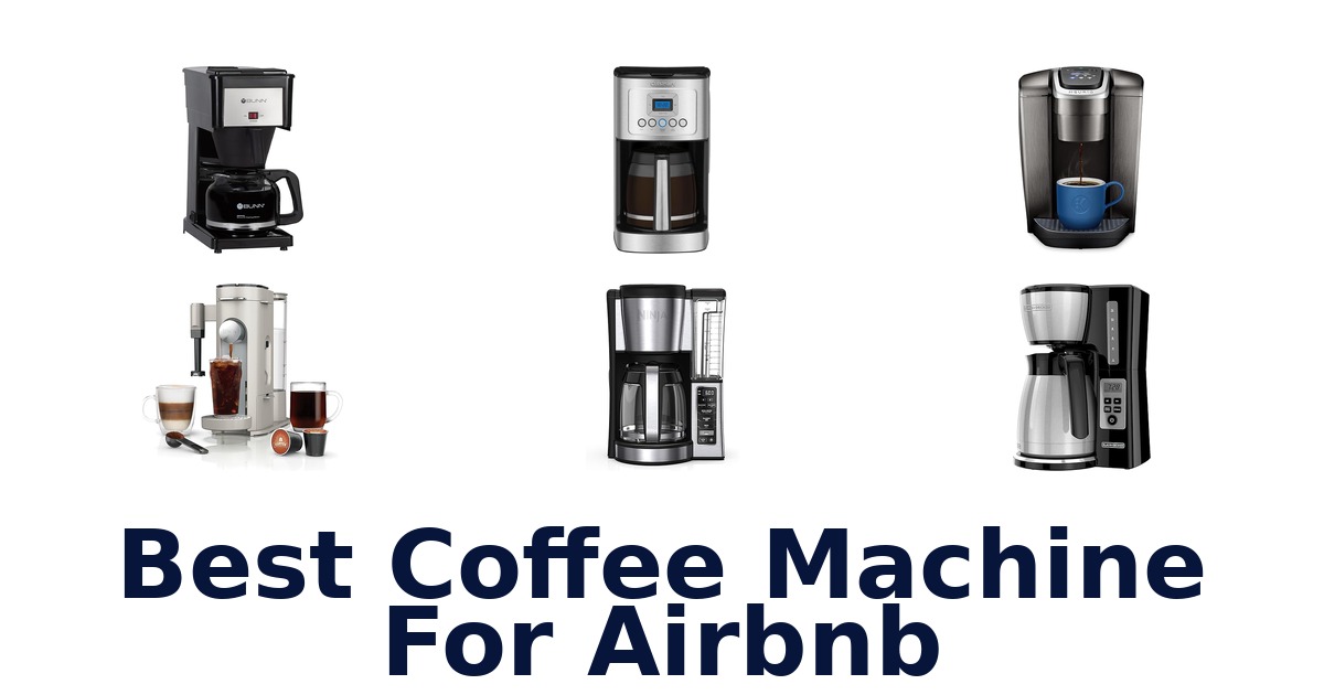 best coffee machine for airbnb