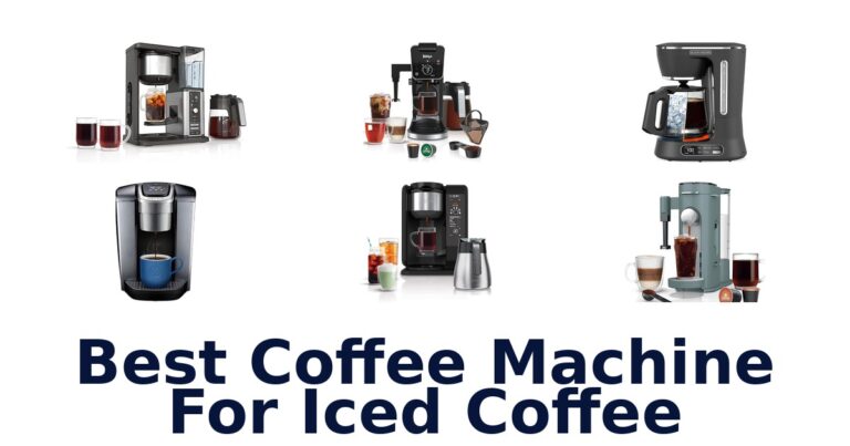 best coffee machine for iced coffee