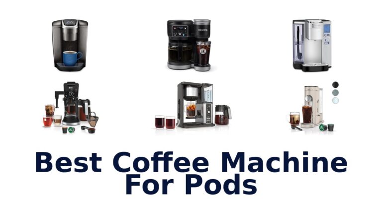 best coffee machine for pods