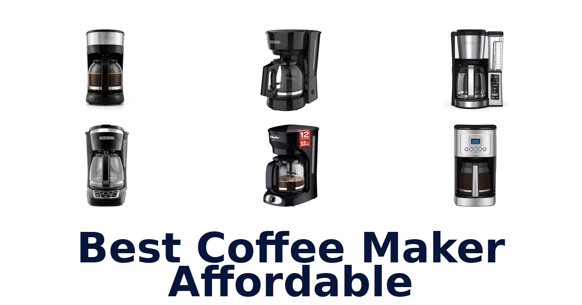best coffee maker affordable