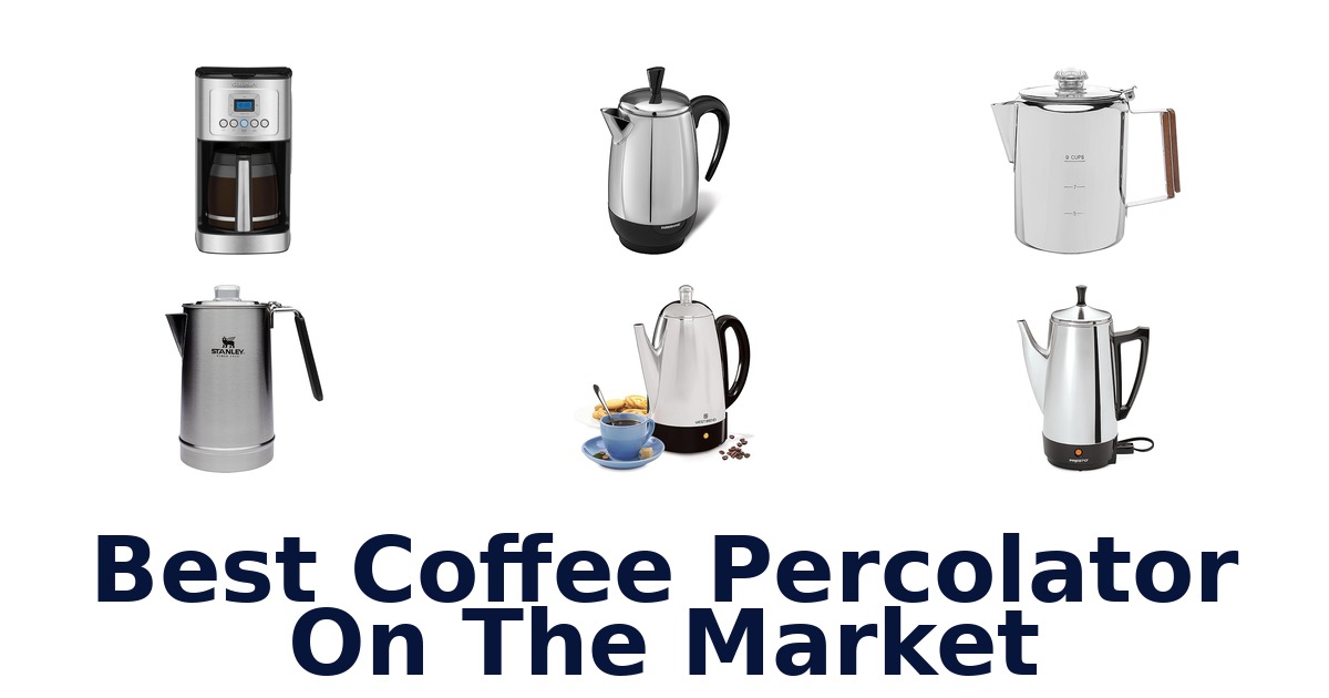 best coffee percolator on the market