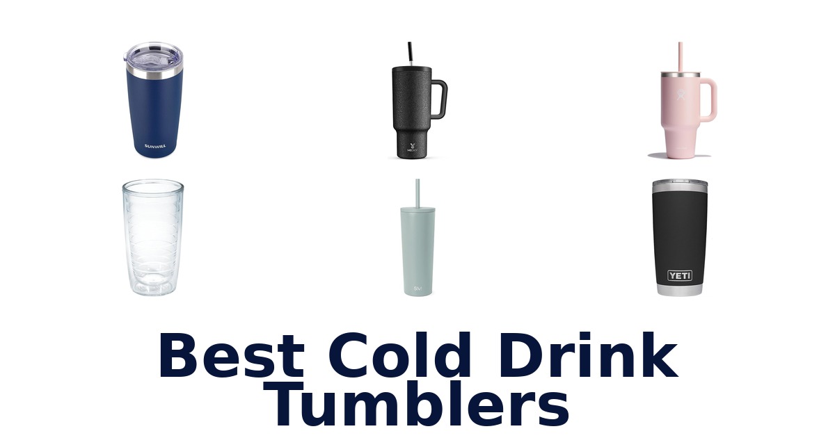 best cold drink tumblers