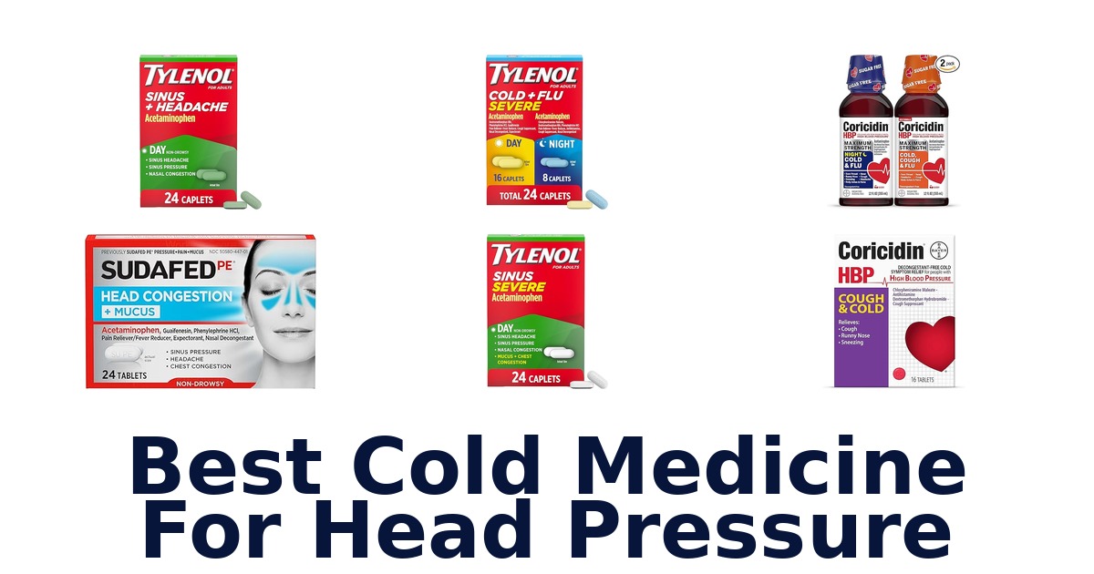 best cold medicine for head pressure