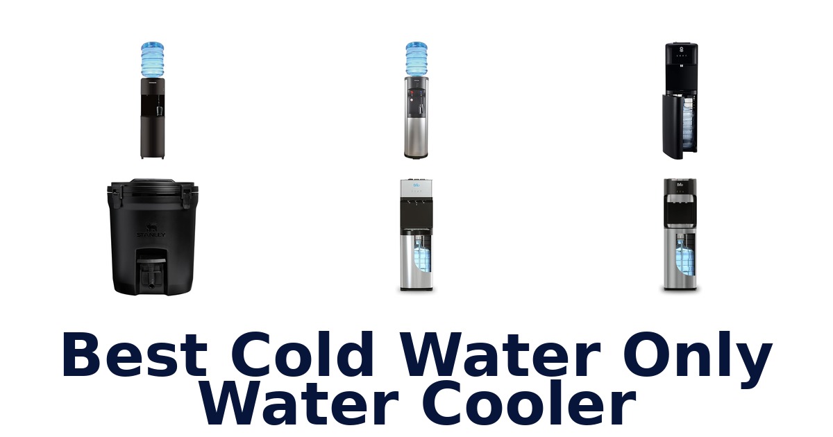 best cold water only water cooler