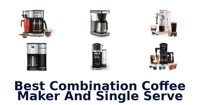 best combination coffee maker and single serve