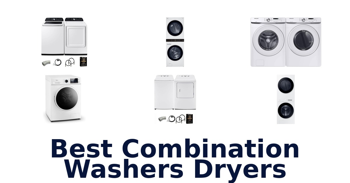 best combination washers dryers