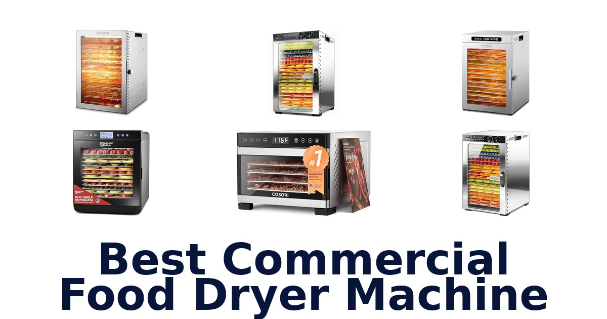 best commercial food dryer machine