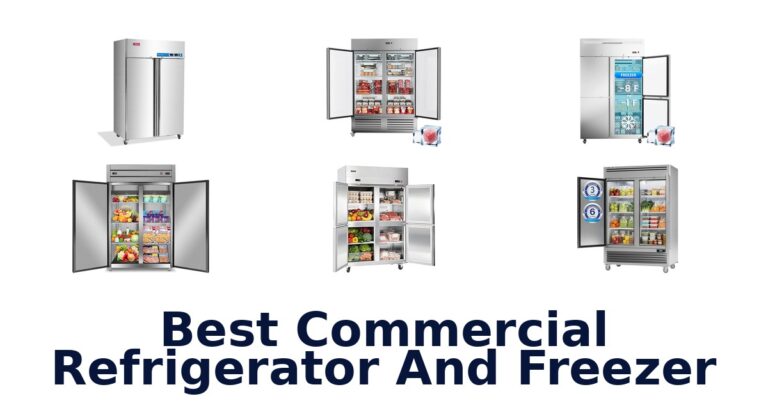 best commercial refrigerator and freezer