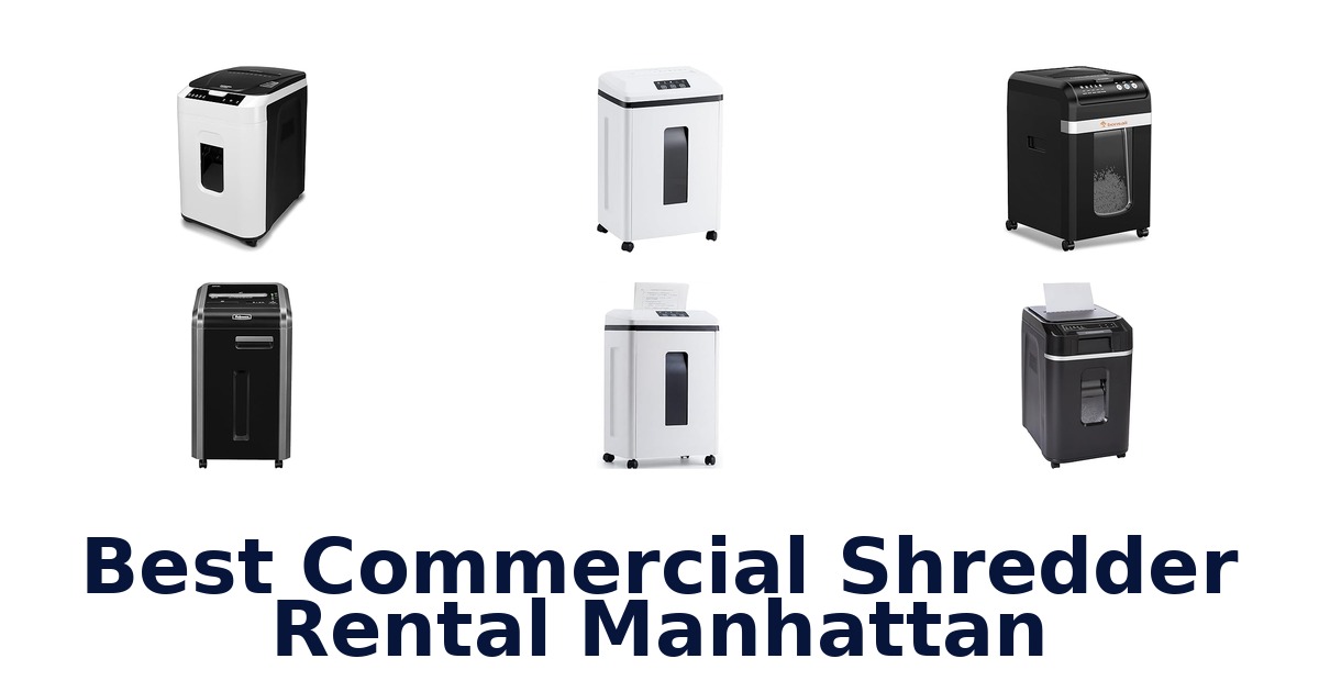 best commercial shredder rental manhattan