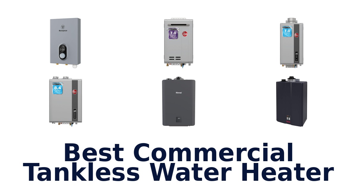 best commercial tankless water heater