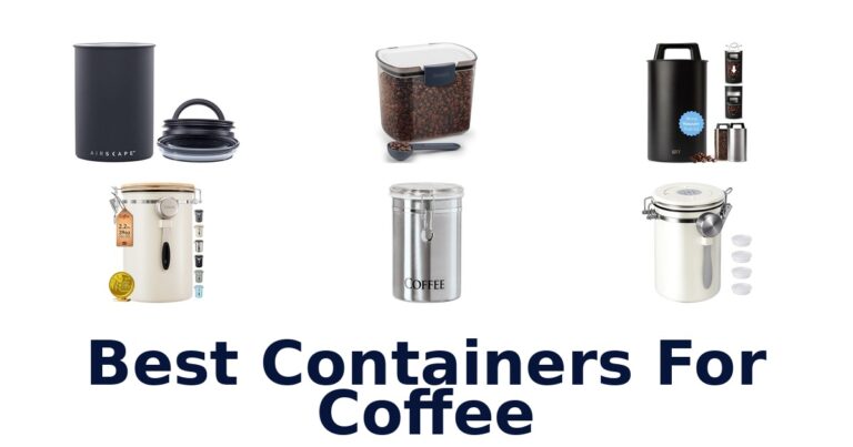 best containers for coffee
