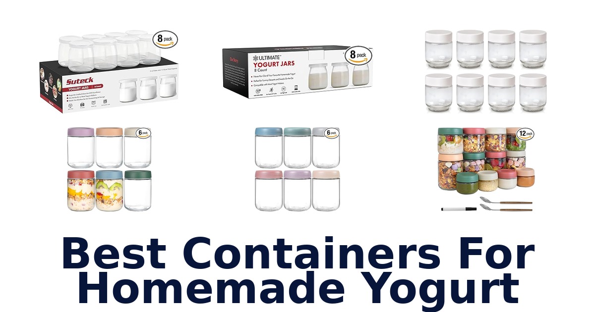 best containers for homemade yogurt