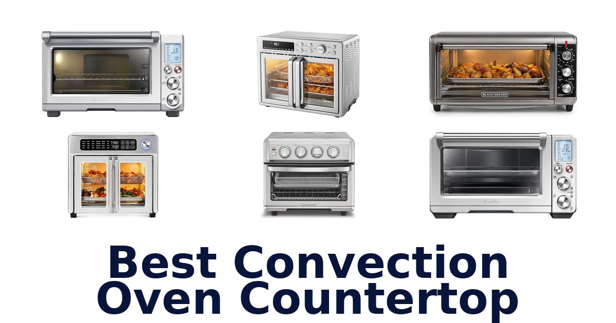 best convection oven countertop