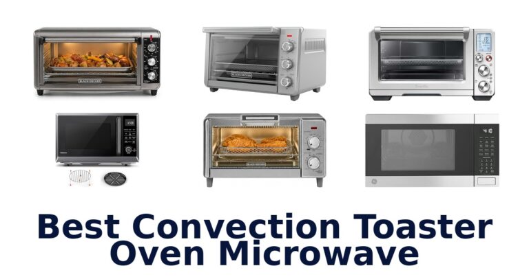 best convection toaster oven microwave