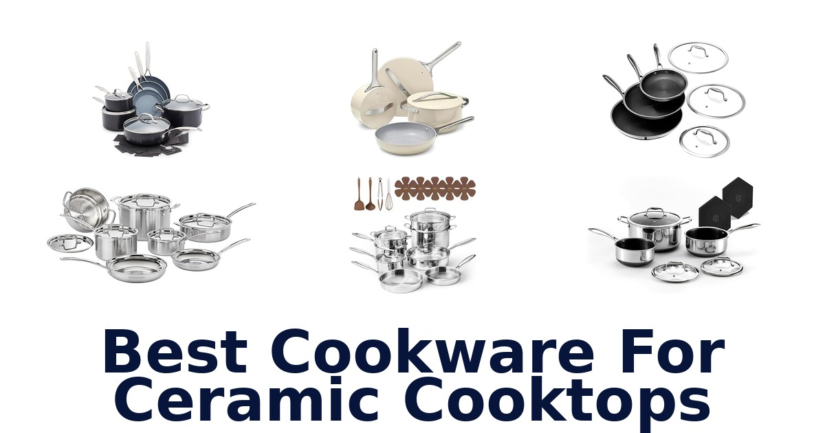 best cookware for ceramic cooktops