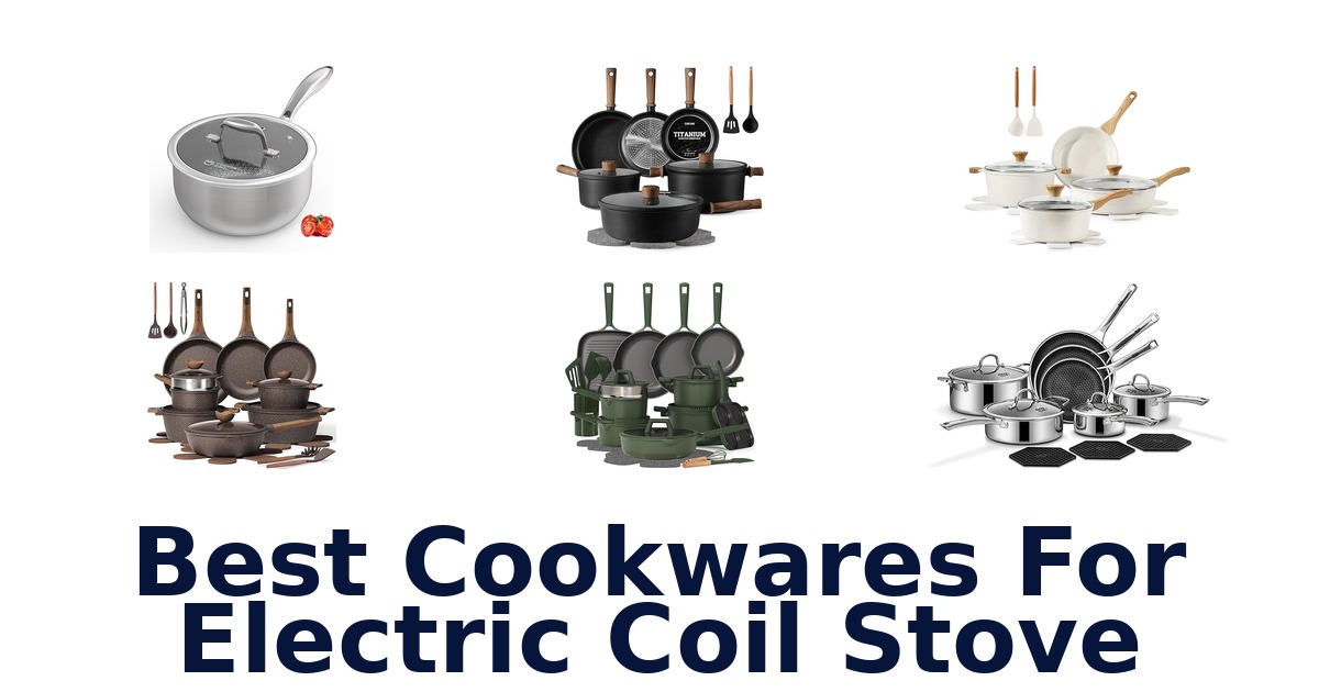 best cookwares for electric coil stove