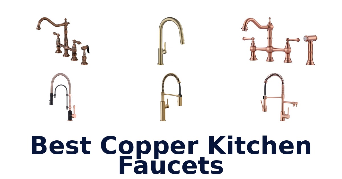best copper kitchen faucets